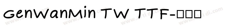 GenWanMin TW TTF字体转换